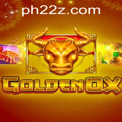 Exploring the Thrills of GoldenOx: A Comprehensive Guide to the Game and PH22 Login