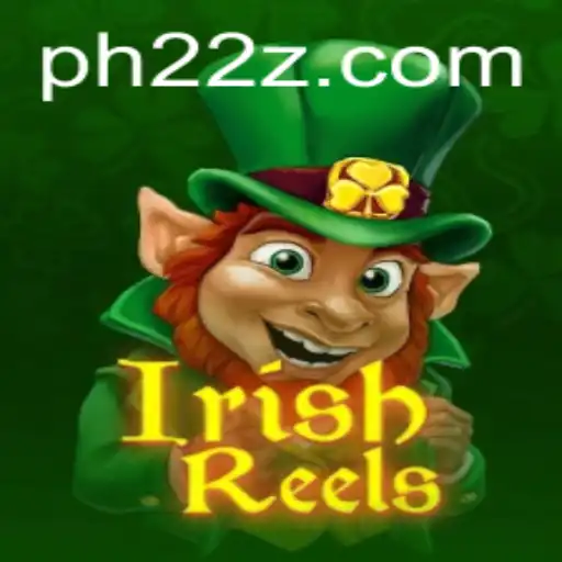 Exploring IrishReels: The Latest Sensation in Online Gaming